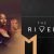 The River Teasers for September 2021