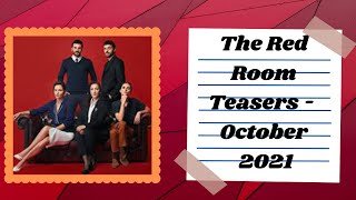 The Red Room Teasers for October 2021