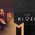 The River Teasers for November 2021